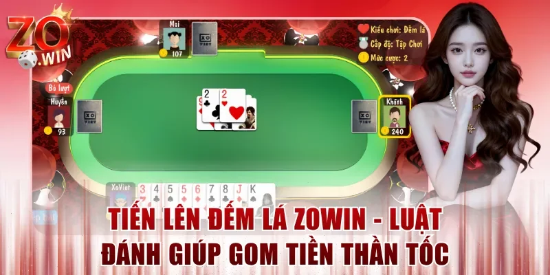 Tiến Lên Đếm Lá ZOWIN