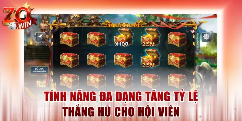 Tính năng đa dạng tăng tỷ lệ thắng hũ cho hội viên